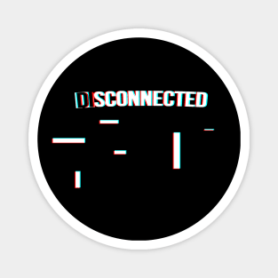 Disconnected? Magnet